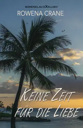 Read: Keine Zeit für die Liebe Book