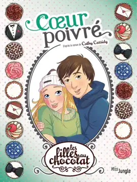 Read: Les filles au chocolat - Tome 9 - Coeur Poivré Book