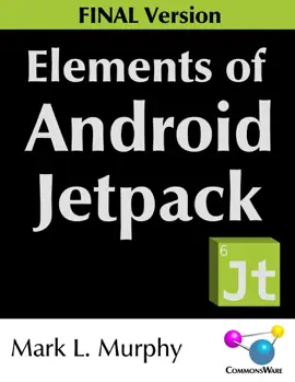 Read: Elements of Android Jetpack Book