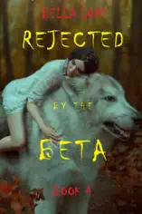 Rejected by the Beta: Book 4