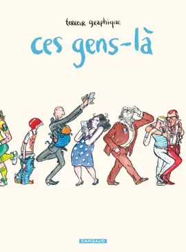 Read: Ces Gens-là Book