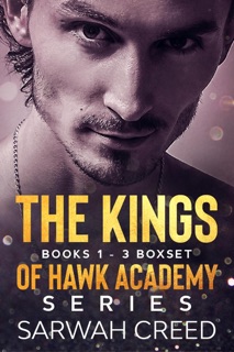 Kings of Hawk Academy by Sarwah Creed