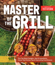 Master of the Grill - America's Test Kitchen Cover Art