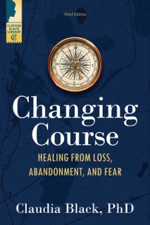 Changing Course by Claudia Black PhD