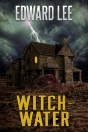 Witch-Water - Edward Lee