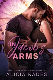 In Jacob's Arms - Alicia Rades