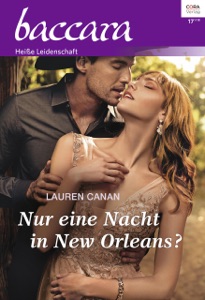 Nur eine Nacht in New Orleans?