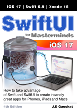 SwiftUI for Masterminds 4th Edition - J.D. Gauchat Cover Art