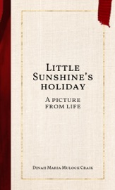 Little Sunshine’s holiday