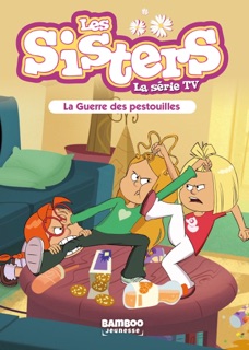Les Sisters - La Série TV - Poche - tome 32 by Christophe Cazenove, William & Florane POINOT