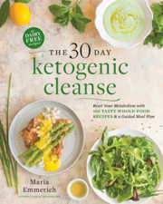 The 30-Day Ketogenic Cleanse - Maria Emmerich Cover Art