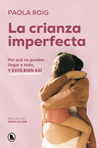 La crianza imperfecta Book Cover