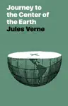 Journey to the Center of the Earth by Jules Verne Book Summary, Reviews and Downlod