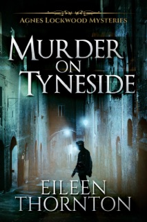 Murder on Tyneside by Eileen Thornton