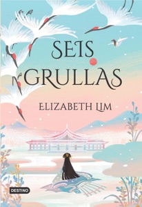 Seis grullas (Edición mexicana)