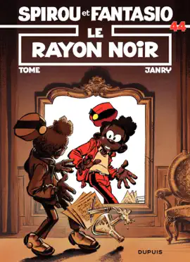 Read: Spirou et Fantasio Book - Tome 44 - Le rayon noir