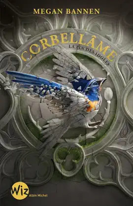Read: Corbellâme - La fin des idoles Book