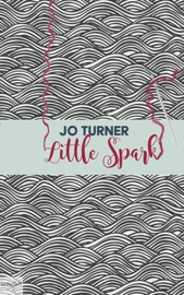 Little Spark - Jo Turner