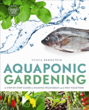 Aquaponic Gardening - Sylvia Bernstein Cover Art