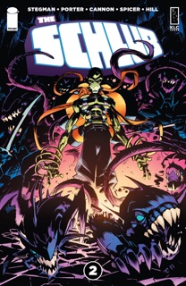 The Schlub #2 by Ryan Stegman, Mike Spicer & John J. Hill