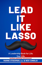 Lead It Like Lasso - Marnie Stockman &amp; Nick Coniglio Cover Art