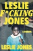 Book Leslie F*cking Jones