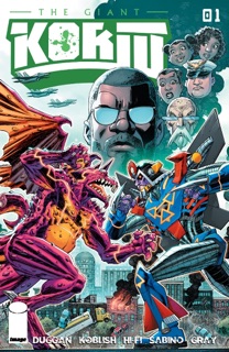 Ginormous Kokju #1 by Gerry Duggan & Scott Koblish