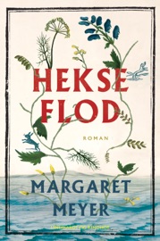 Hekseflod - Margaret Meyer