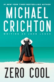 Zero Cool - Michael Crichton