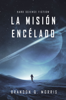 La Misión Encélado - Brandon Q. Morris