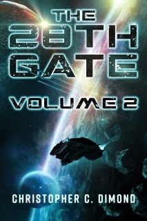 The 28th Gate: Volume 2 by Christopher C. Dimond