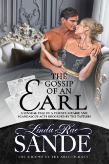 The Gossip of an Earl by Linda Rae Sande