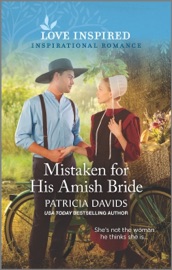 Mistaken for His Amish Bride - Patricia Davids
