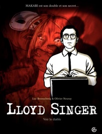 Lloyd Singer- Tome 3 - Luc Brunschwig