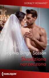 Skradziona narzeczona - Krystyna Rabińska & Sophia Singh Sasson