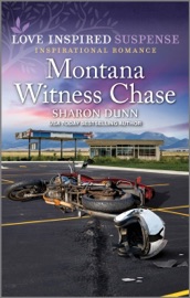 Montana Witness Chase - Sharon Dunn