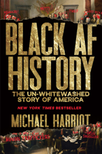 Black AF History - Michael Harriot Cover Art