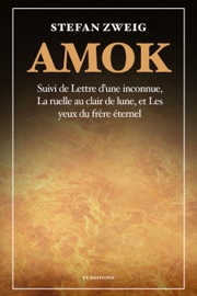 Amok - Stefan Zweig, Romain Rolland, Alzir Hella & Olivier Bournac