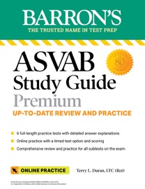 ASVAB Study Guide Premium: 6 Practice Tests + Comprehensive Review + Online Practice - Barrons Educational Series & Terry L. Duran