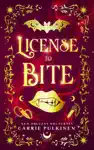 License to Bite by Carrie Pulkinen Book Summary, Reviews and Downlod