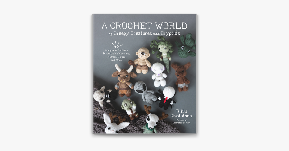 Let's Flip Through It : A Crochet World of Creepy Creatures and Cryptids  #crochet #halloween 