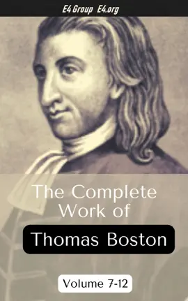 Read: The Complete Work of Thomas Boston, Book Volumes 7-12