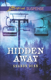 Hidden Away - Sharon Dunn