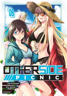 Otherside Picnic 06 (Manga) by Iori Miyazawa, Eita Mizuno & shirakaba