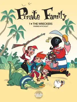 Read: Pirate Family - Volume 1 Book - The Wreckers