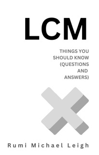 LCM by Rumi Michael Leigh