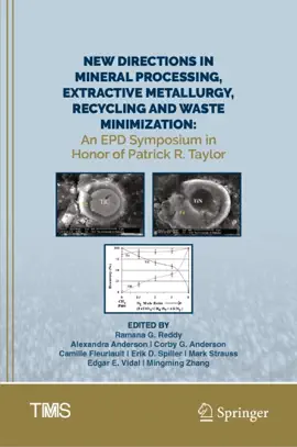 Read: New Directions in Mineral Processing, Extractive Metallurgy, Recycling Book and Waste Minimization