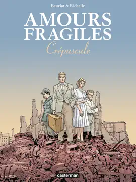 Read: Amours fragiles (Tome 9) - Book Crépuscule
