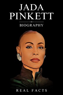 Jada Pinkett Biography by Real Facts