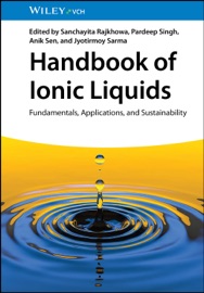 Handbook of Ionic Liquids - Sanchayita Rajkhowa, Pardeep Singh, Anik Sen & Jyotirmoy Sarma